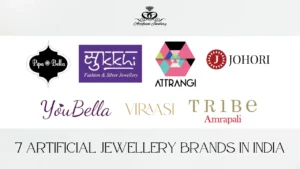 7 best Artificial Jewellery Brands in India